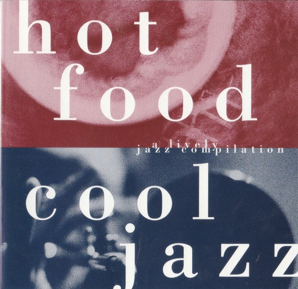 HOT FOOD COOL JAZZ-VARIOUS ARTISTS CD VG