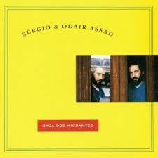 SERGIO & ODAIR ASSAD - SAGA DOS MIGRANTES CD G