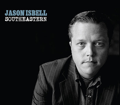 ISBELL JASON-SOUTHEASTERN LP *NEW*