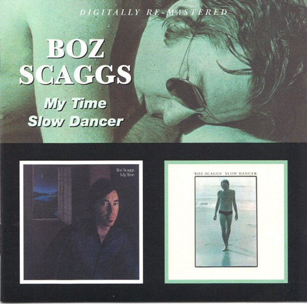 SCAGGS BOZ-MY TIME/SLOW DANCER CD VG