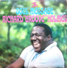 HOLMES RICHARD "GROOVE"-SOUL MESSAGE LP *NEW*