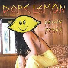 DOPE LEMON-HONEY BONES CD *NEW*