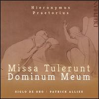 PRAETORIUS-MISSA TULERUNT DOMINUM MEUM CD *NEW*