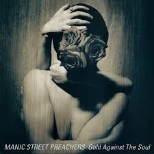 MANIC STREET PREACHERS-GOLD AGAINST THE SOUL LP *NEW*