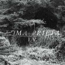 LOMA PRIETA-I.V. CD *NEW*