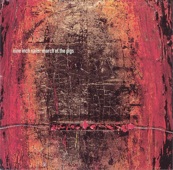 NINE INCH NAILS-MARCH OF THE PIGS CD SINGLE G