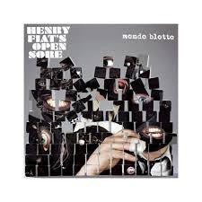 HENRY FIAT'S OPEN SORE-MONDO BLOTTO LP *NEW*