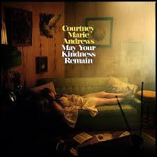 ANDREWS COURTNEY MARIE-MAY YOUR KINDNESS REMAIN CD *NEW*