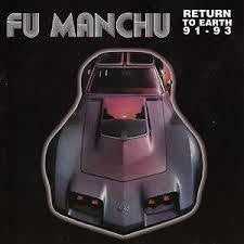 FU MANCHU-RETURN TO EARTH 91 93 BLUE VINYL LP *NEW*