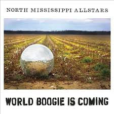 NORTH MISSISSIPPI ALLSTARS-WORLD BOOGIE IS COMING CD *NEW*