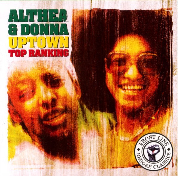 ALTHEA & DONNA-UPTOWN TOP RANKING CD VG