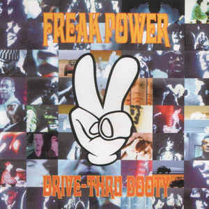 FREAK POWER-DRIVE THRU BOOTY CD+EP VG