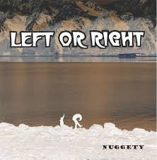 LEFT OR RIGHT-NUGGETY BROWN VINYL LP EX COVER EX