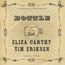 CARTHY ELIZA & TIM ERICKSON-BOTTLE CD *NEW*