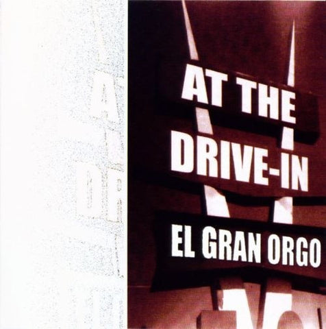 AT THE DRIVE-IN-EL GRAN ORGO CD VG