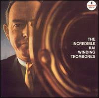 WINDING KAI-THE INCREDIBLE KAI WINDING TROMBONES LP VG COVER VG+