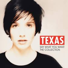 TEXAS-SAY WHAT YOU WANT THE COLLECTION LP *NEW*