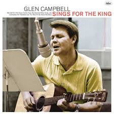 CAMPBELL GLEN-SINGS FOR THE KING CD *NEW*