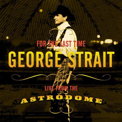 STRAIT GEORGE-FOR THE LAST TIME: LIVE FROM THE ASTRODOME DVD VG