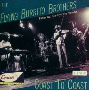 FLYING BURRITO BROTHERS  THE-COAST TO COAST CD VG