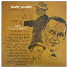 SINATRA FRANK-THE WORLD WE KNEW LP VG+ COVER VG