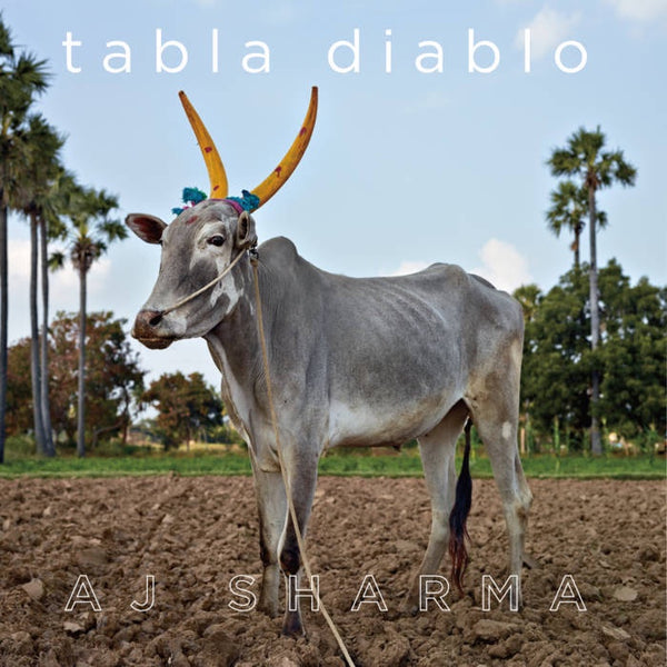 SHARMA AJ-TABLA DIABLO LP *NEW*
