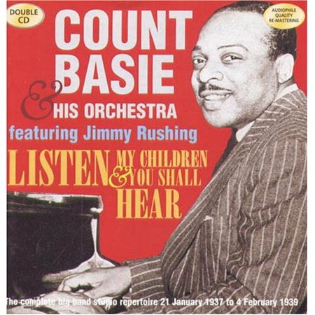 BASIE COUNT-LISTEN MY CHILDREN & YOU SHALL HEAR 2CD *NEW*