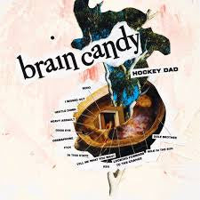 HOCKEY DAD-BRAIN CANDY YELLOW VINYL LP *NEW* $51.99 NOW $40