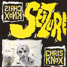 KNOX CHRIS-SEIZURE LP *NEW*