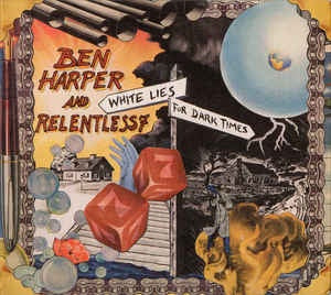 HARPER BEN AND RELENTLESS 7-WHITE FOR DARK TIMES CD VG