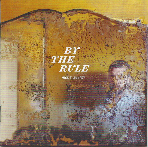 FLANNERY MICK-BY THE RULE CD *NEW*