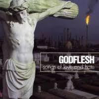 GODFLESH-SONGS OF LOVE AND HATE CD G