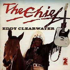 CLEARWATER EDDY-THE CHIEF LP NM COVER EX