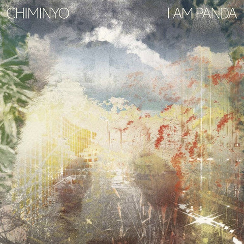 CHIMINYO-I AM PANDA CD *NEW*