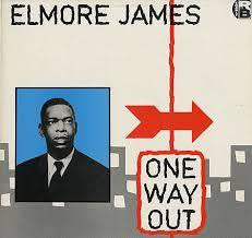JAMES ELMORE-ONE WAY OUT LP VG+ COVER EX