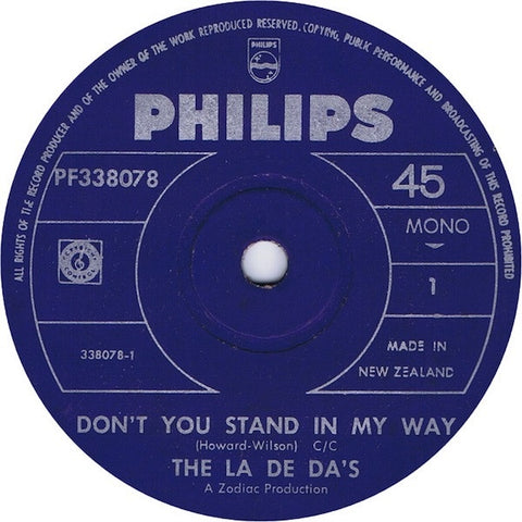 LA DE DA'S THE-DON'T YOU STAND IN MY WAY 7'' SINGLE VG