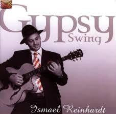 REINHARDT ISMAEL-GYPSY SWING CD *NEW*