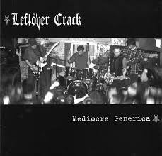 LEFTOVER CRACK-MEDIOCRE GENERICA LP VG COVER G+