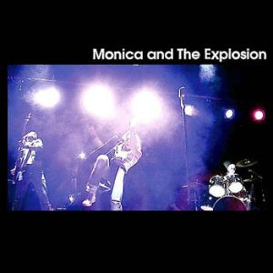 MONICA & THE EXPLOSION-MONICA & THE EXPLOSION CD VG
