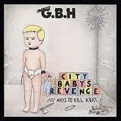 G.B.H.-CITY BABYS REVENGE LP VG COVER VG+