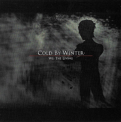 COLD BY WINTER-WE: THE LIVING CD G
