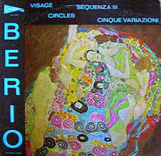 BERIO LUCIANO-VISAGE; CIRCLES; SEQUENZA III, 5 VARITIONS LP NM COVER VG