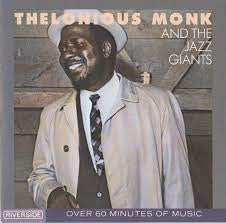 MONK THELONIOUS AND THE JAZZ GIANTS CD VG