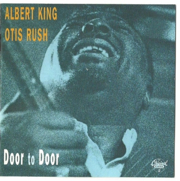 KING ALBERT AND OTIS RUSH-DOOR TO DOOR CD VG