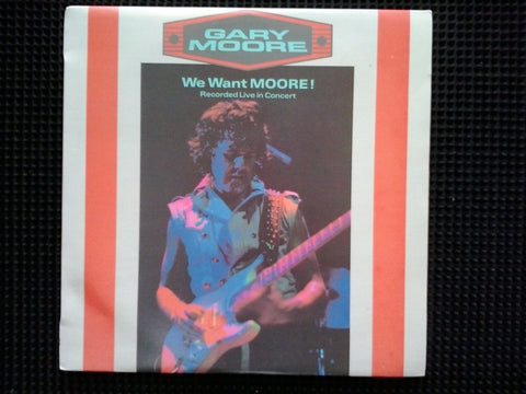 MOORE GARY-WE WANT MOORE 2LP VG+ COVER EX