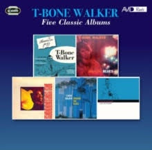 WALKER T-BONE-FIVE CLASSIC ALBUMS 2CD *NEW*