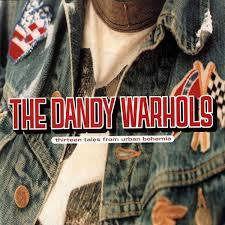 DANDY WARHOLS THE-THIRTEEN TALES FROM URBAN BOHEMIA CD *NEW*