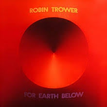 TROWER ROBIN-FOR EARTH BELOW LP VG+ COVER VG