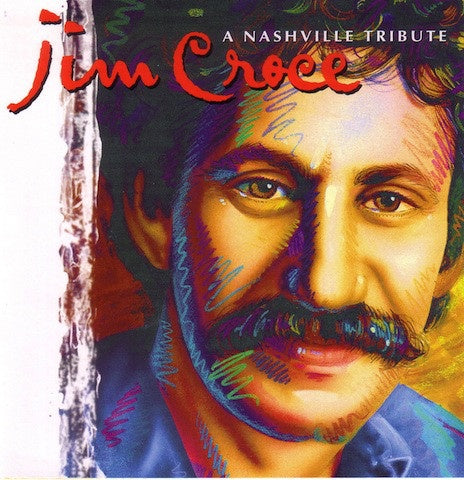 NASHVILLE TRIBUTE TO JIM CROCE-VARIOUS ARTISTS CD VG