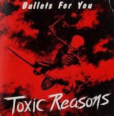 TOXIC REASONS-BULLETS FOR YOU LP VG COVER VG